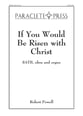 If You Would Be Risen with Christ SATB choral sheet music cover